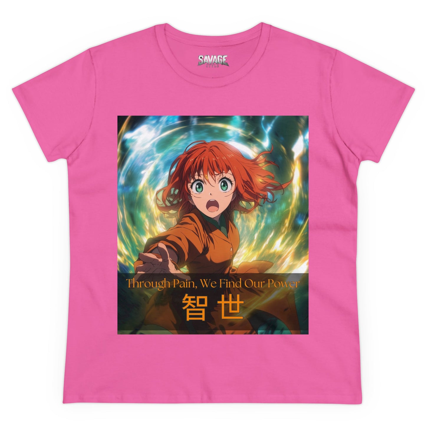 Through Pain, We Find Our Power 智 世- Anime Women's Tee