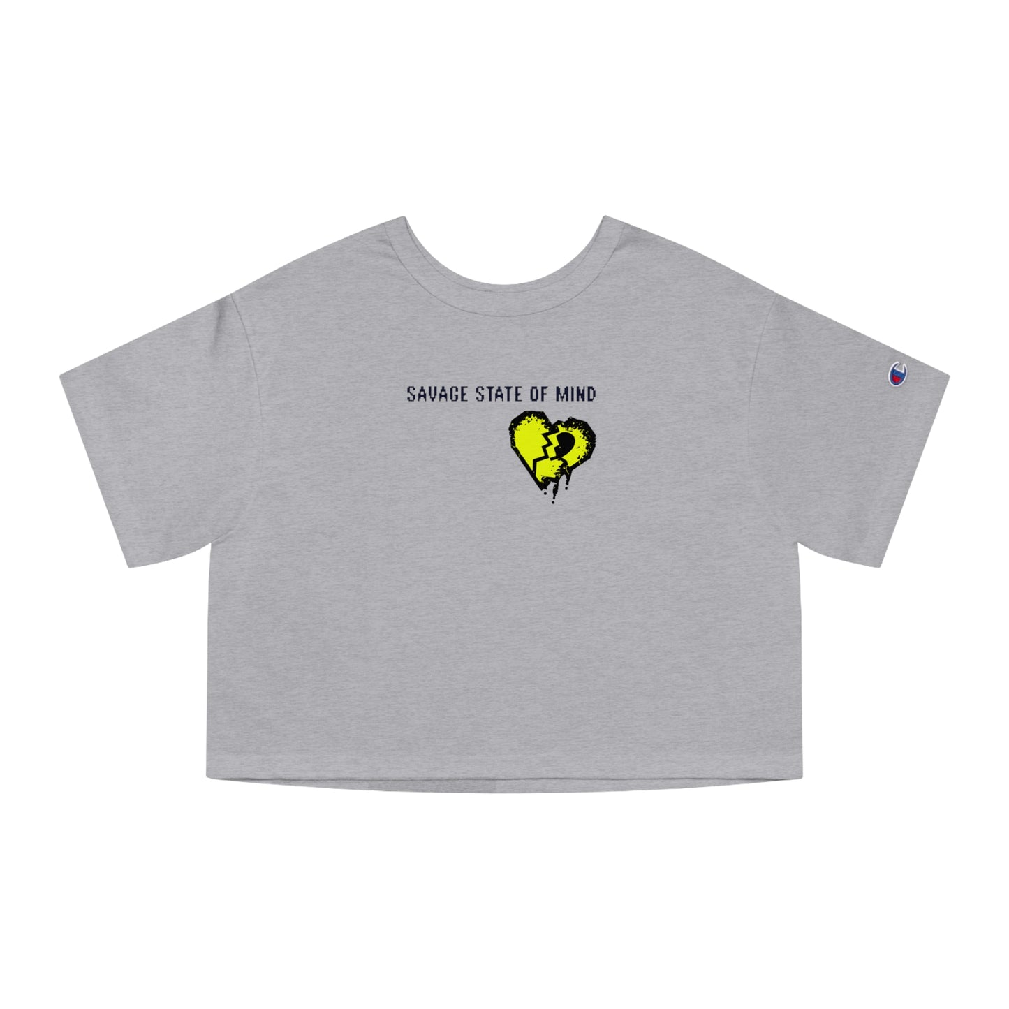 Champion Women's Cropped T-Shirt: Savage State of Mind