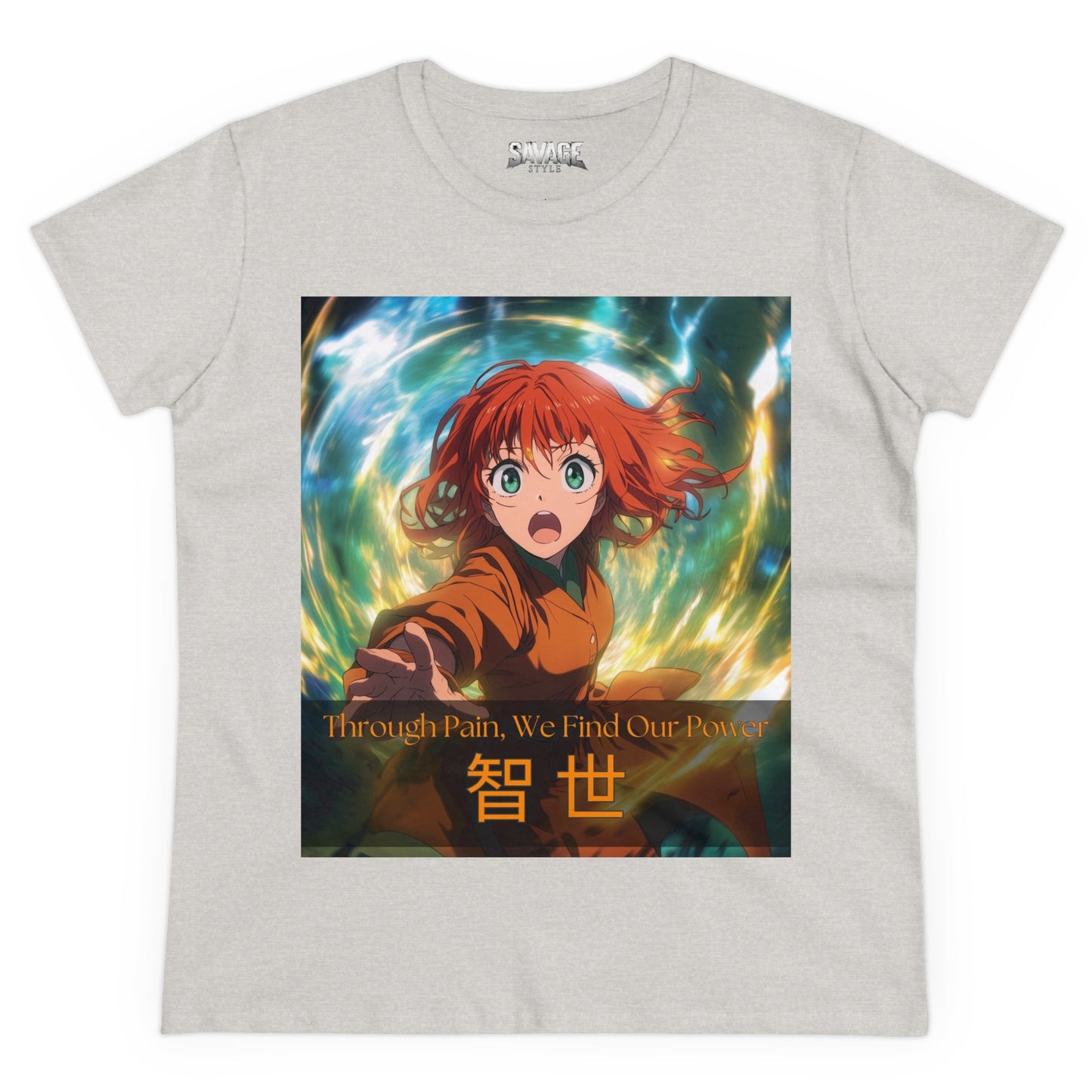 Through Pain, We Find Our Power 智 世- Anime Women's Tee