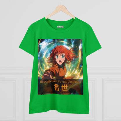 Through Pain, We Find Our Power 智 世- Anime Women's Tee