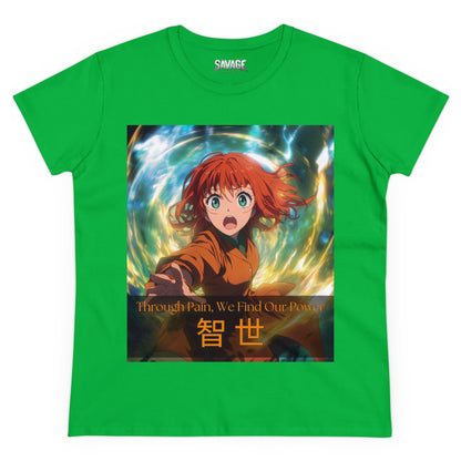 Through Pain, We Find Our Power 智 世- Anime Women's Tee
