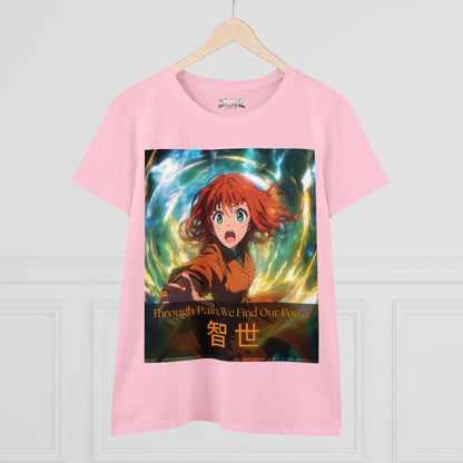 Through Pain, We Find Our Power 智 世- Anime Women's Tee