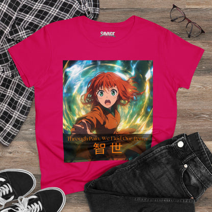 Through Pain, We Find Our Power 智 世- Anime Women's Tee