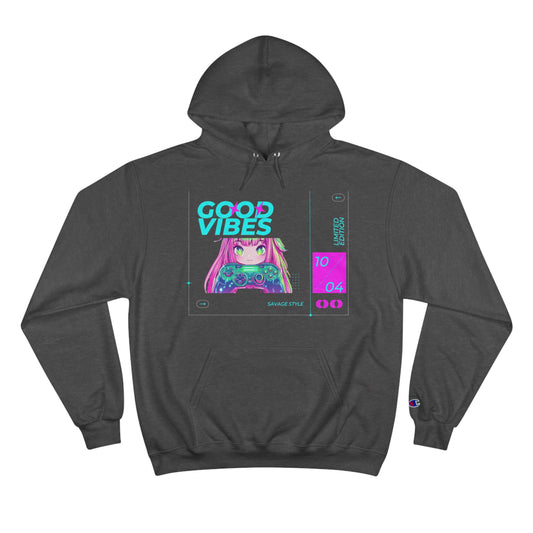 Good Vibes Champion Hoodie