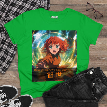 Through Pain, We Find Our Power 智 世- Anime Women's Tee